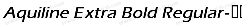 Aquiline Extra Bold Regular字体转换